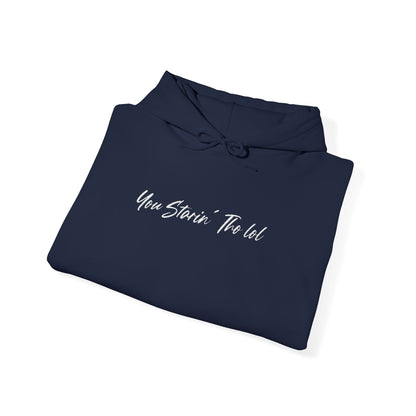"You Starin Tho Lol"™ Embroidered Hooded Sweatshirt