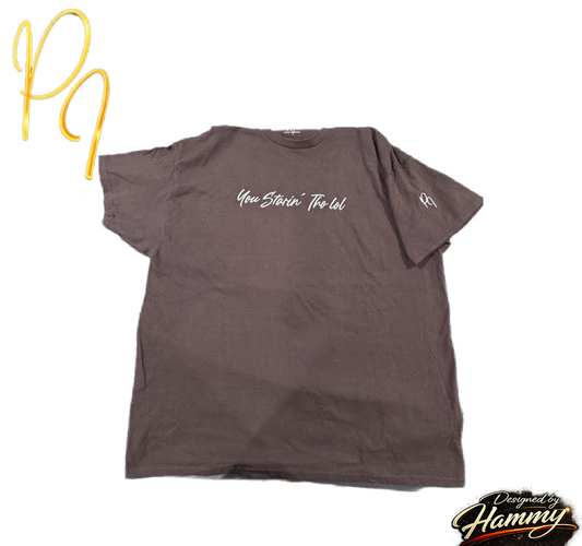 "You Starin Tho Lol"™ Embroidered T-Shirt
