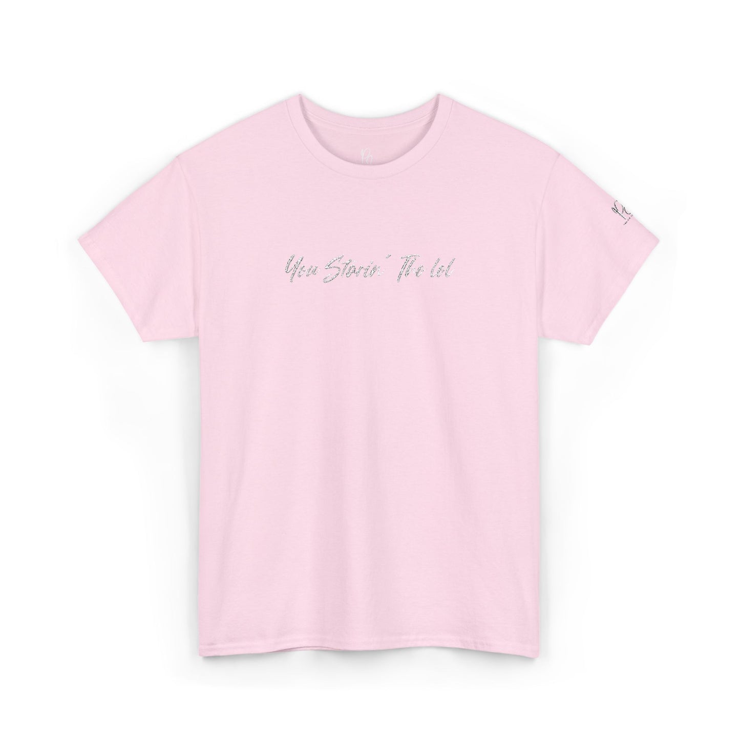 "You Starin Tho Lol"™ Embroidered T-Shirt